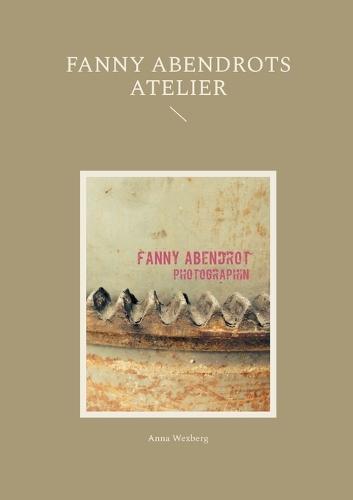 Fanny Abendrots Atelier
