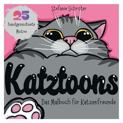 Katztoons: Das Malbuch für Katzenfreunde