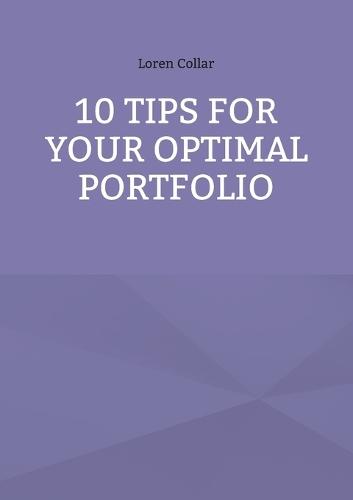10 Tips for your optimal Portfolio