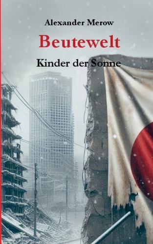 Beutewelt: Kinder der Sonne