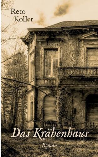 Das Krähenhaus