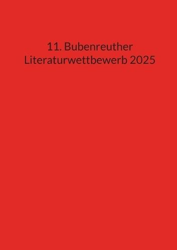 11. Bubenreuther Literaturwettbewerb 2025