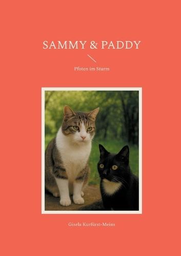 Sammy & Paddy: Pfoten im Sturm