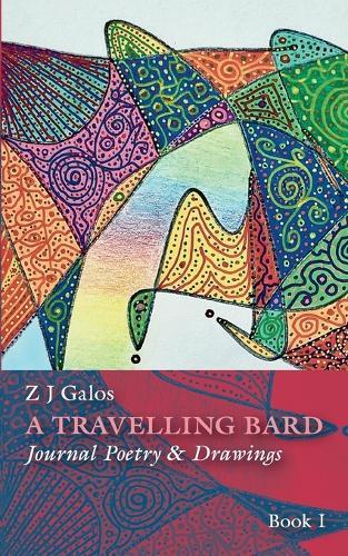 A Travelling Bard: Journal Poetry & Drawing