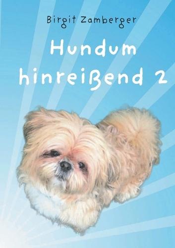 Hundum hinreißend 2
