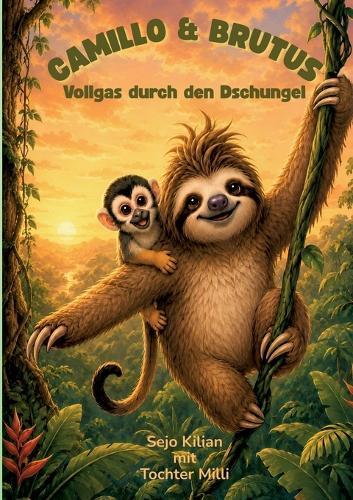Camillo & Brutus: Vollgas durch den Dschungel
