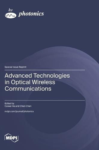 Advanced Technologies in Optical Wireless Communications
