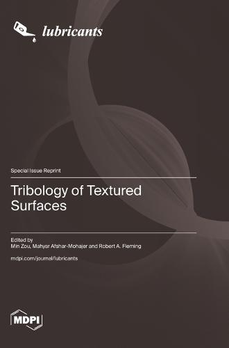 Tribology of Textured Surfaces