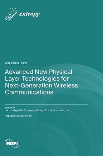 Advanced New Physical Layer Technologies for Next-Generation Wireless Communications