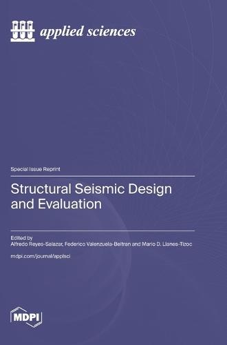 Structural Seismic Design and Evaluation