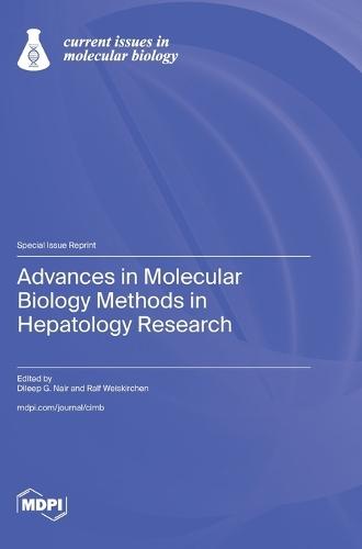 Advances in Molecular Biology Methods in Hepatology Research