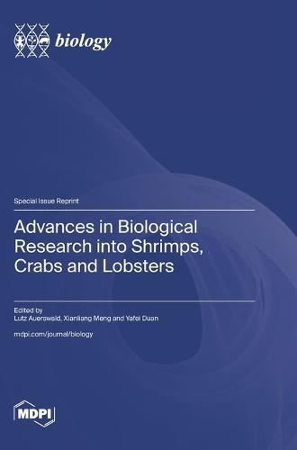 Advances in Biological Research into Shrimps, Crabs and Lobsters