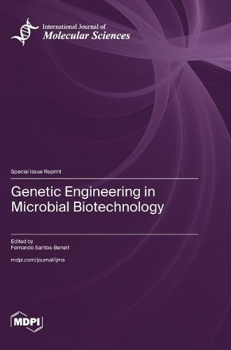 Genetic Engineering in Microbial Biotechnology