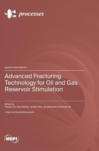 Advanced Fracturing Technology for Oil and Gas Reservoir Stimulation