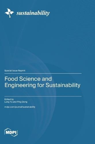 Food Science and Engineering for Sustainability