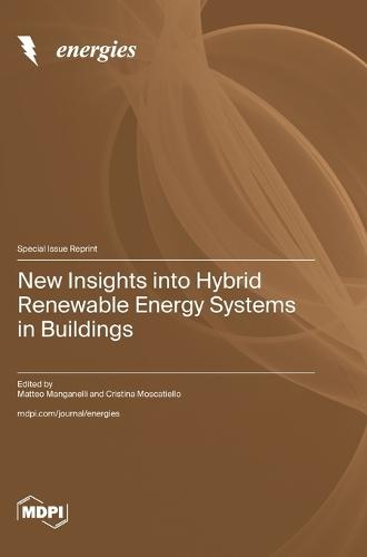 New Insights into Hybrid Renewable Energy Systems in Buildings