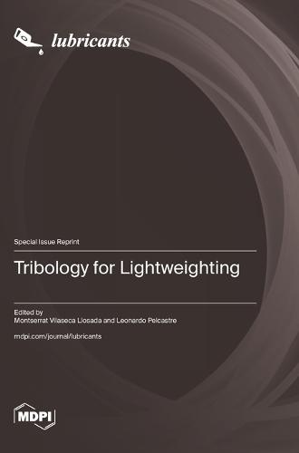 Tribology for Lightweighting