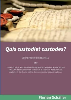 Quis custodiet custodes?