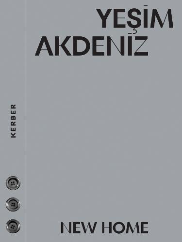 New Home: Yeşim Akdeniz