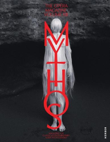 The Opéra Vol. XIII: Mythos