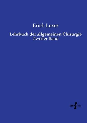 Lehrbuch der allgemeinen Chirurgie: Zweiter Band