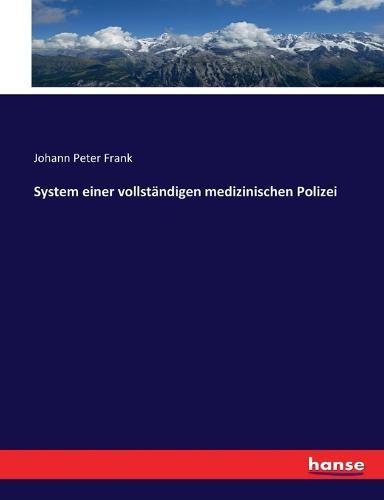 System einer vollständigen medizinischen Polizei