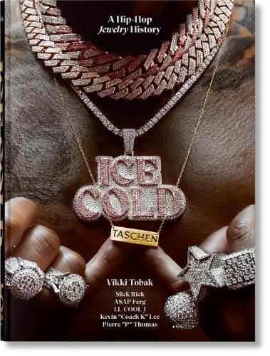 Ice Cold: A Hip-Hop Jewelry History. 45th Ed.