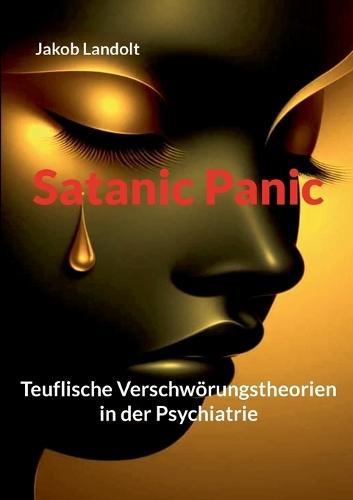Satanic Panic: Teuflische Verschwörungstheorien in der Psychiatrie