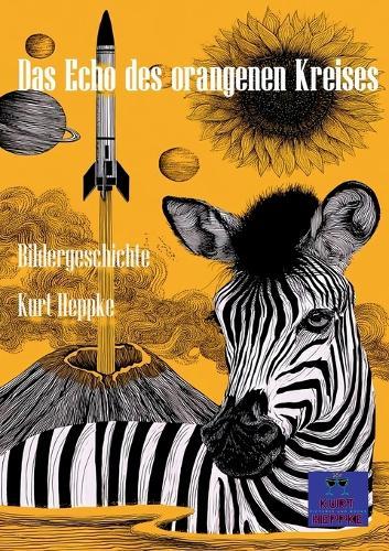 Das Echo des orangenen Kreises: Bildergeschichte