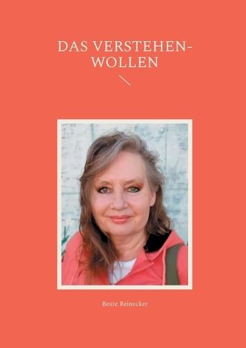 Das Verstehen-Wollen