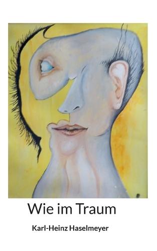 Wie im Traum