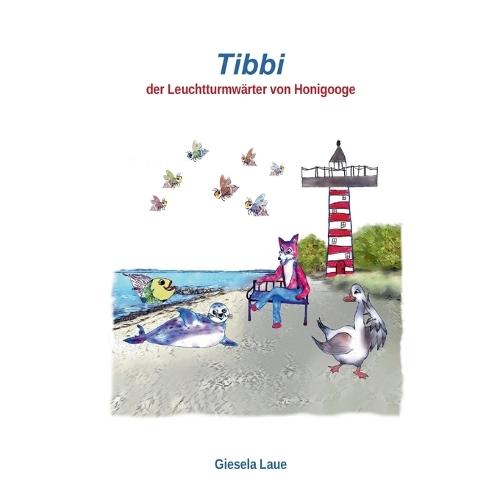 Tibbi: der Leuchtturmwärter von Honigooge