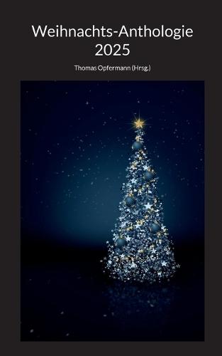 Weihnachts-Anthologie 2025