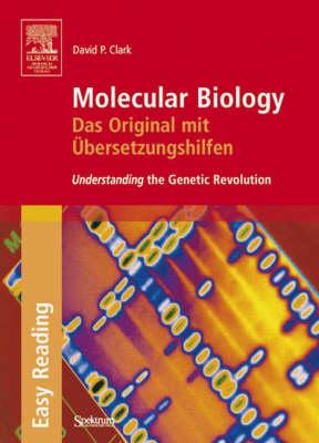 Molecular Biology - Das Original Mit Ubersetzungshilfen: Understanding the Genetic Revolution