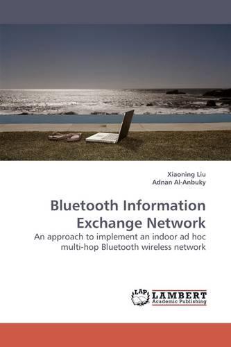 Bluetooth Information Exchange Network