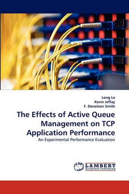 The Effects of Active Queue Management on TCP Application Performance