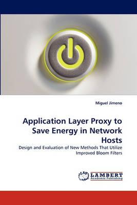 Application Layer Proxy to Save Energy in Network Hosts