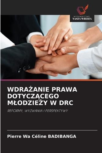 Wdra&#379;anie Prawa Dotycz&#260;cego Mlodzie&#379;y W Drc