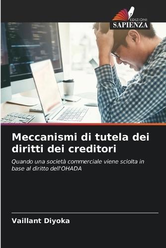 Meccanismi di tutela dei diritti dei creditori