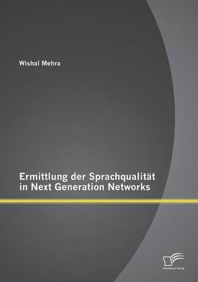 Ermittlung der Sprachqualität in Next Generation Networks