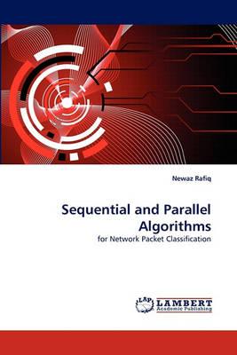 Sequential and Parallel Algorithms