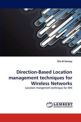 Direction-Based Location management techniques for Wireless Networks