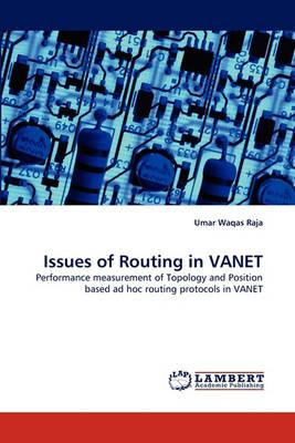 Issues of Routing in VANET