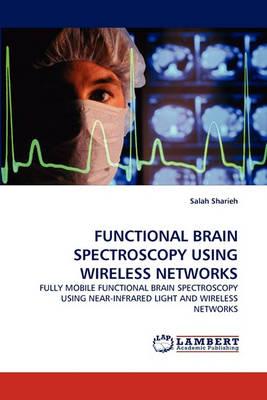 Functional Brain Spectroscopy Using Wireless Networks