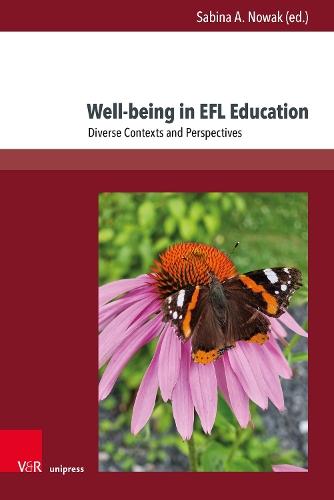 Well-being in EFL Education: Diverse Contexts and Perspectives