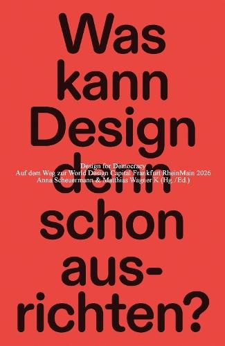 Design for Democracy: Atmospheres for a better life, Reader