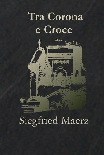 Tra Corona e Croce: Codex Mancini
