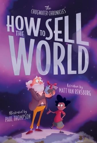 How to Sell the World: The Stone-Hearted Story of Greyson Grim