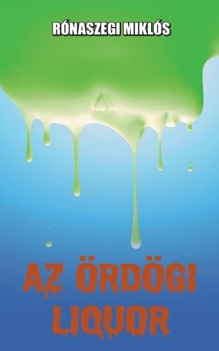 Az ördögi liquor
