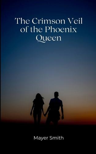 The Crimson Veil of the Phoenix Queen
